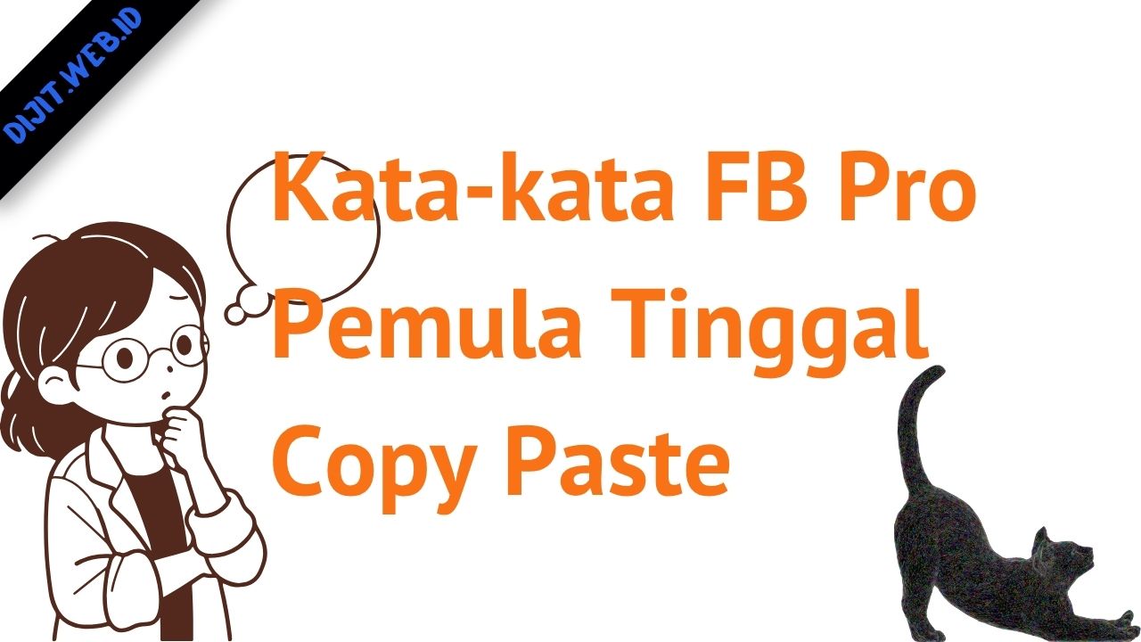 Kata-kata FB Pro Pemula Tinggal Copy Paste