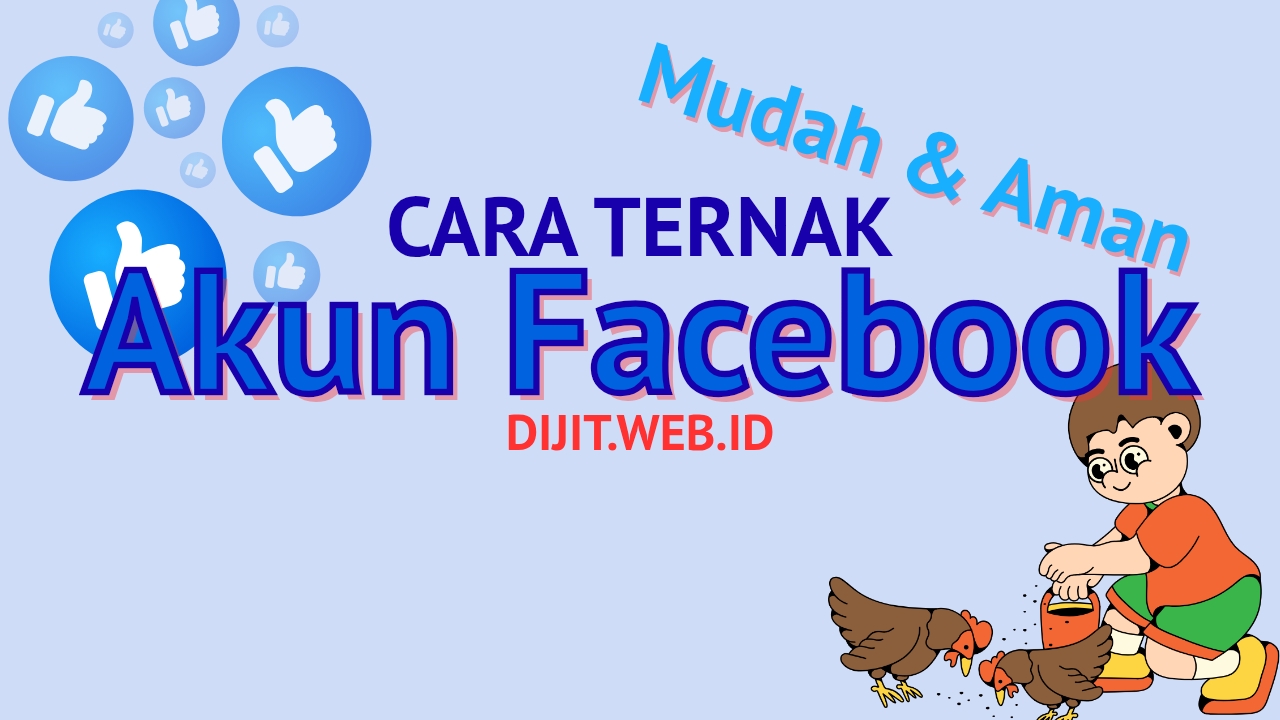 Cara Ternak Akun Facebook