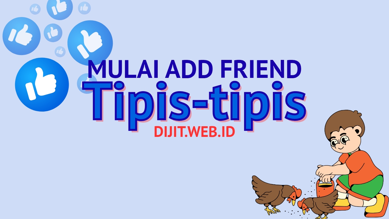 Add Friend Tipis-tipis