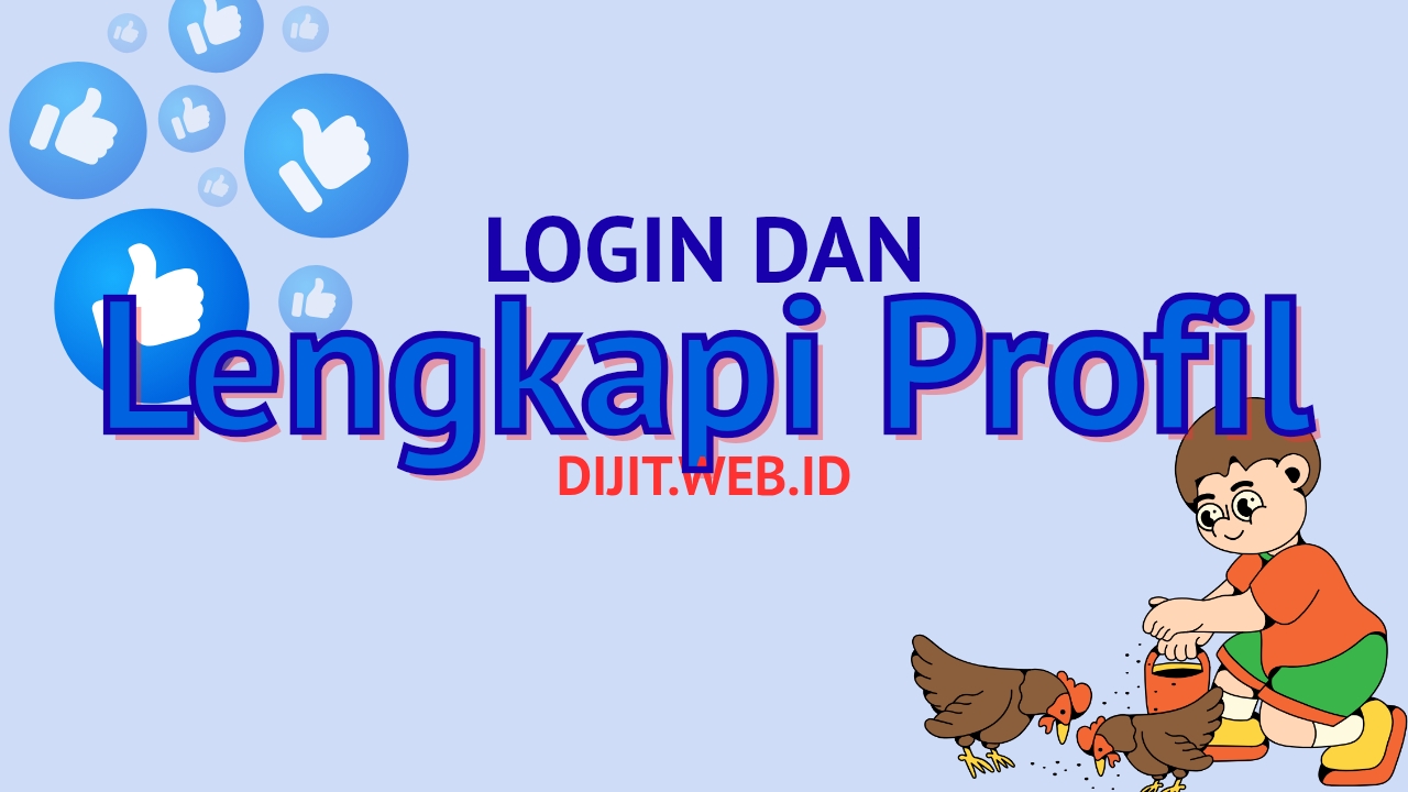 Login dan Lengkapi Profil