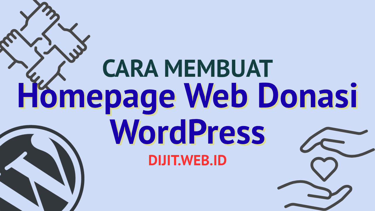 Cara Membuat Homepage Website Donasi WordPress